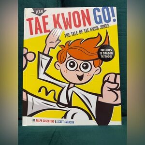 Tae Kwon Go: The Tale of Tae Kwon Jones Hardback Book